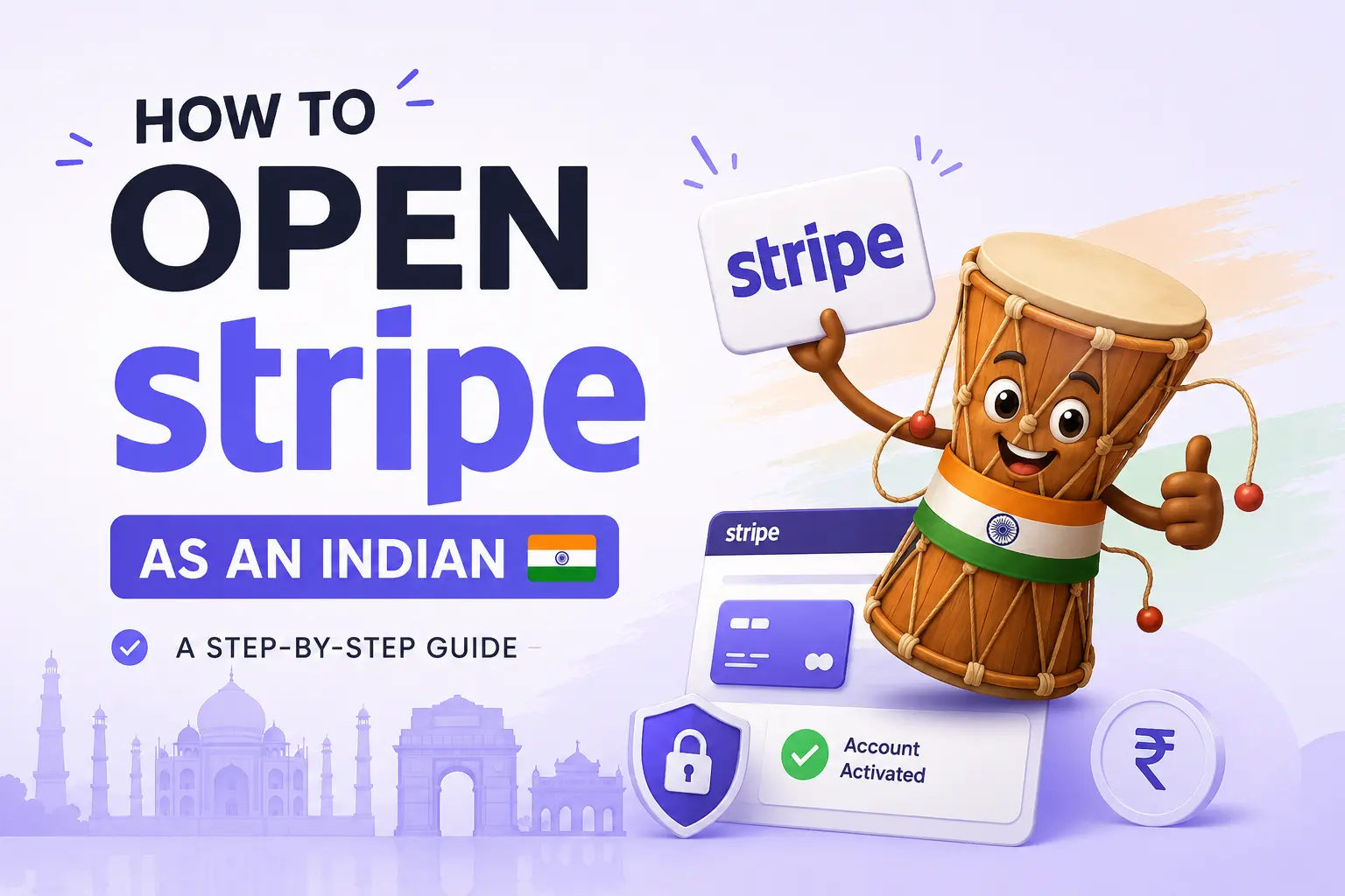 How to Open Stripe as an Indian